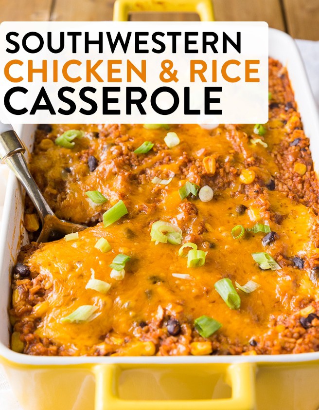Southwestern Chicken and Rice Casserole | The Bewitchin' Kitchen