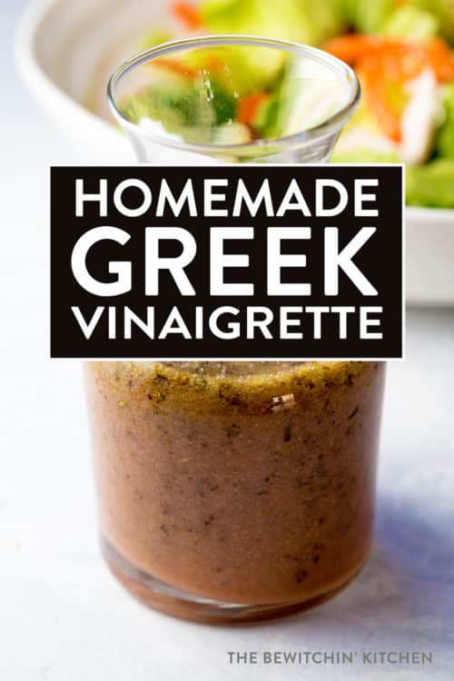 Homemade Greek Dressing | The Bewitchin' Kitchen