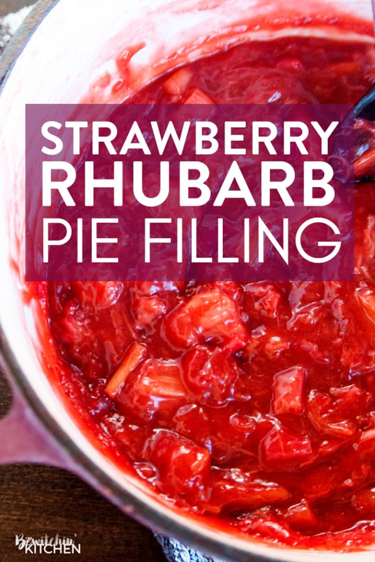 Strawberry Rhubarb Pie Filling | The Bewitchin' Kitchen