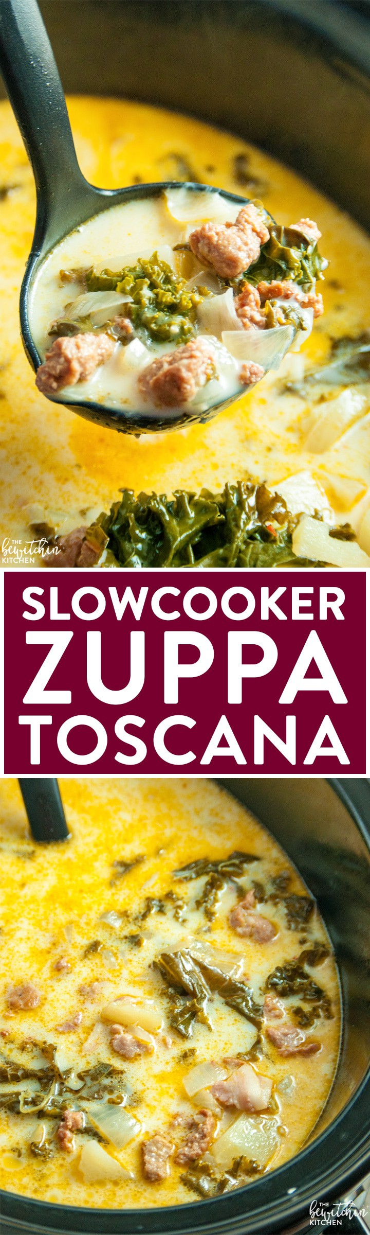Zuppa Toscana Crock Pot Recipe | The Bewitchin' Kitchen