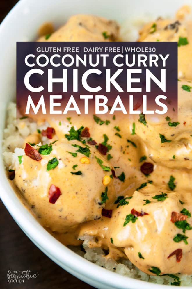 Coconut Curry Chicken Meatballs With Video The Bewitchin Kitchen