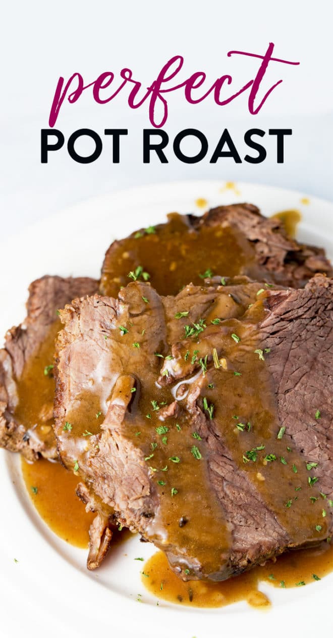 Perfect and Easy Pot Roast