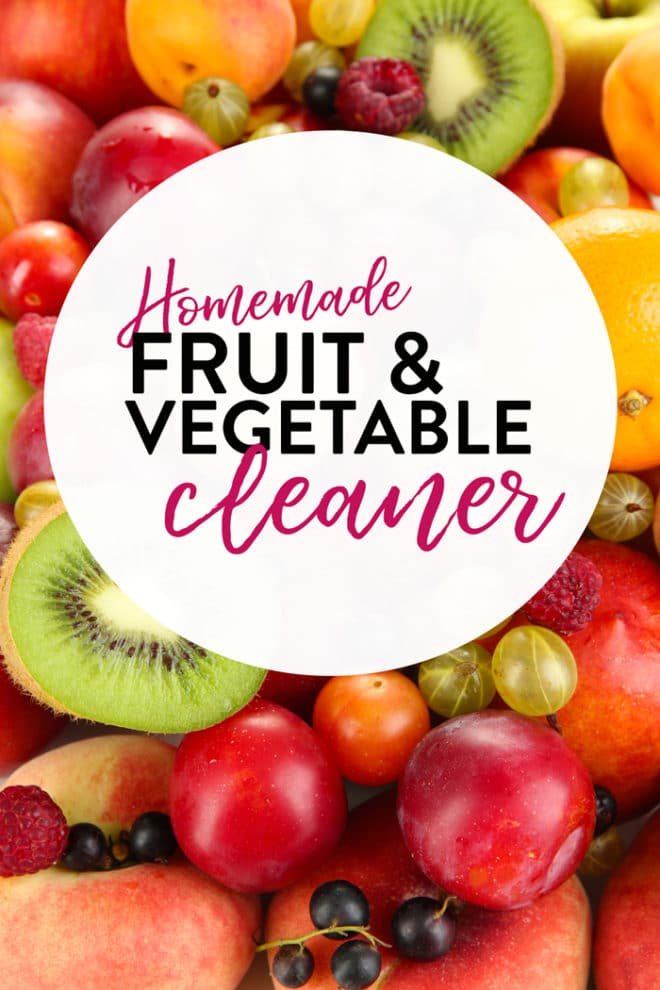Homemade Fruit & Veggie Wash - The Natural Nurturer