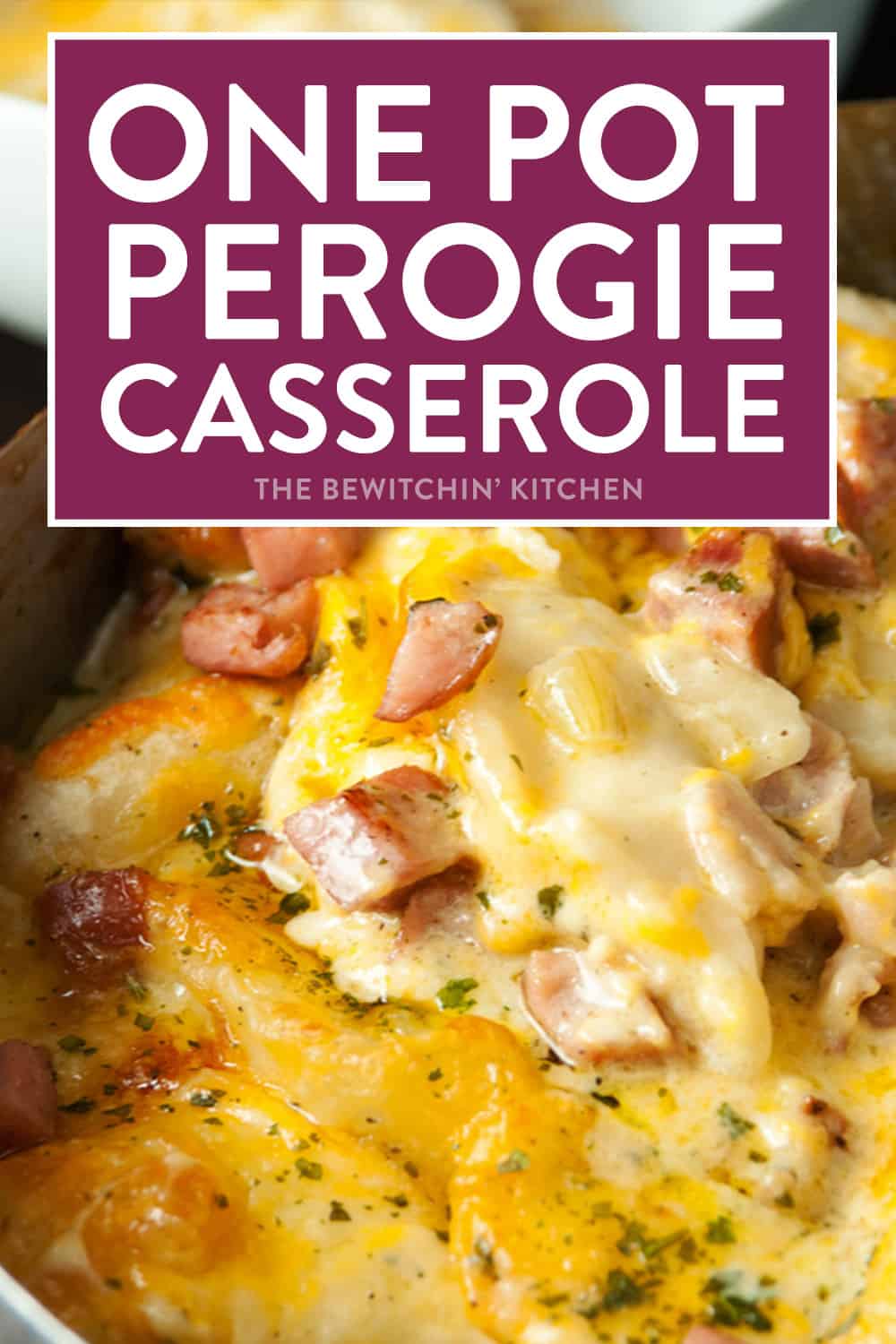 One Pot Pierogi Casserole Recipe - The Bewitchin' Kitchen